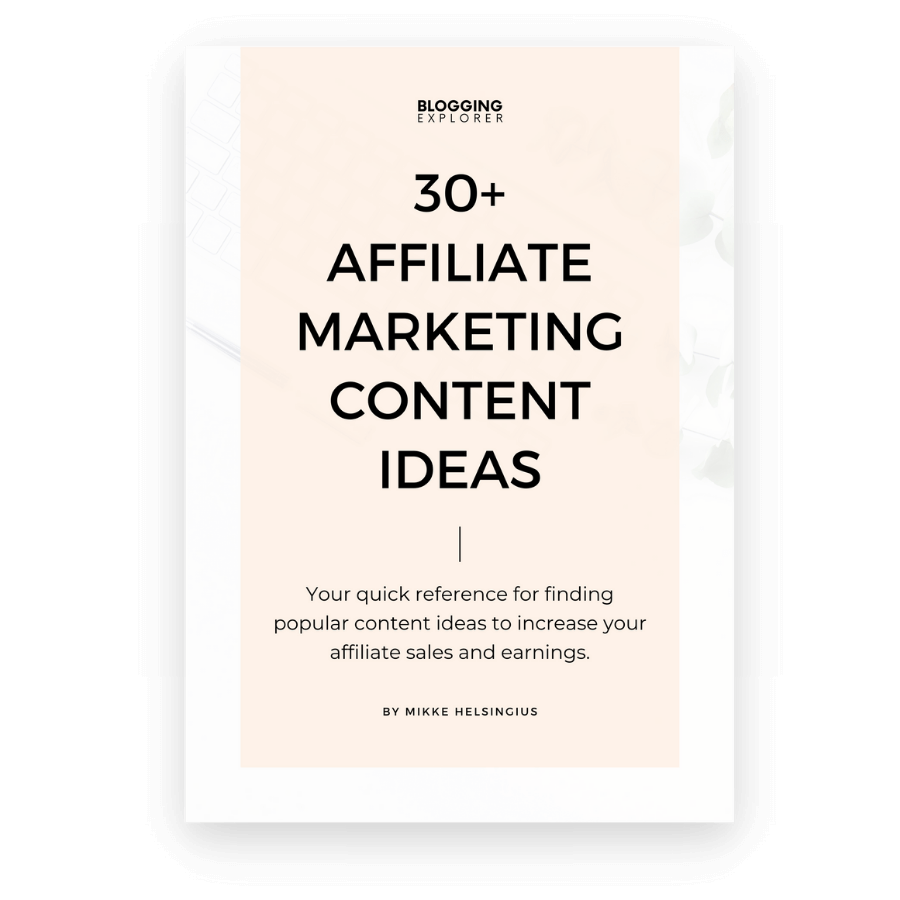 Affiliate Marketing E-Book - Affiliate Marketing Profits for Bloggers – Bonus Guide 30+ Affiliate Marketing Content Ideas