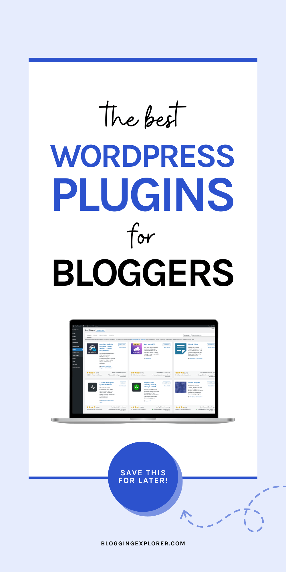 Best WordPress plugins for bloggers - WordPress tips for beginners