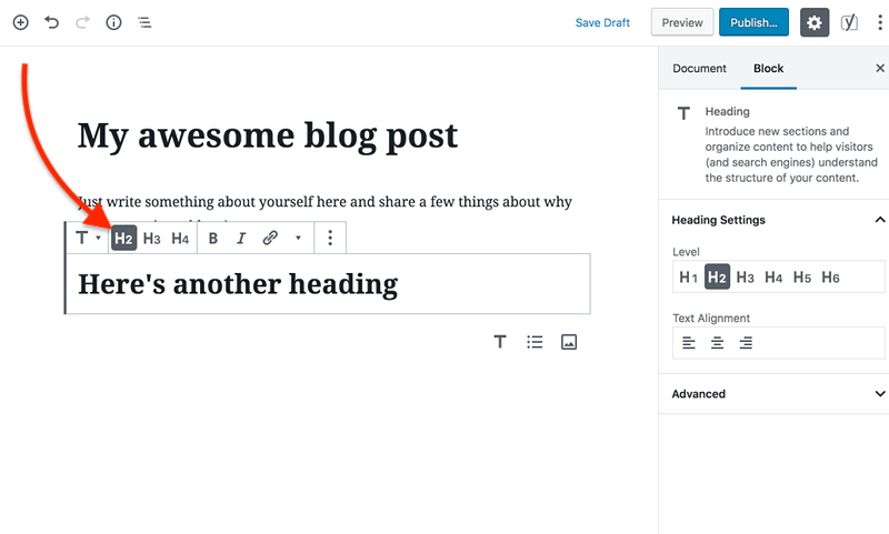 How to write your first blog post in WordPress - How to format heading levels
