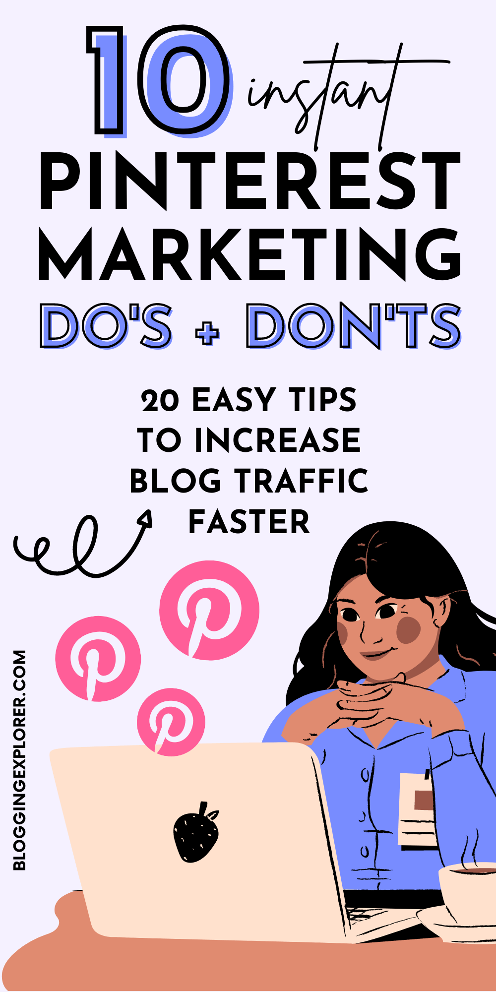 Pinterest marketing dos and donts for bloggers