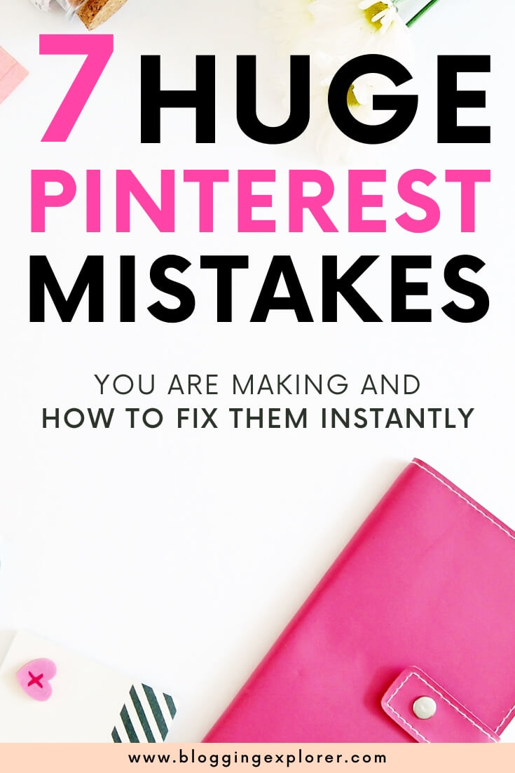7 Time-Wasting Pinterest Mistakes You Must Stop Doing