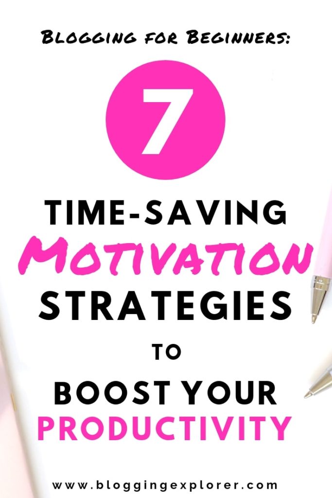 Could you use a little motivation boost? Do you sometimes struggle with procrastination while blogging? No worries! These 7 powerful motivation strategies will help you boost your productivity, regain your focus, and get your game face back on again! Find out how you can stay motivated with blogging and achieve your blogging goals with these time-saving tips and tricks for blogging beginners.