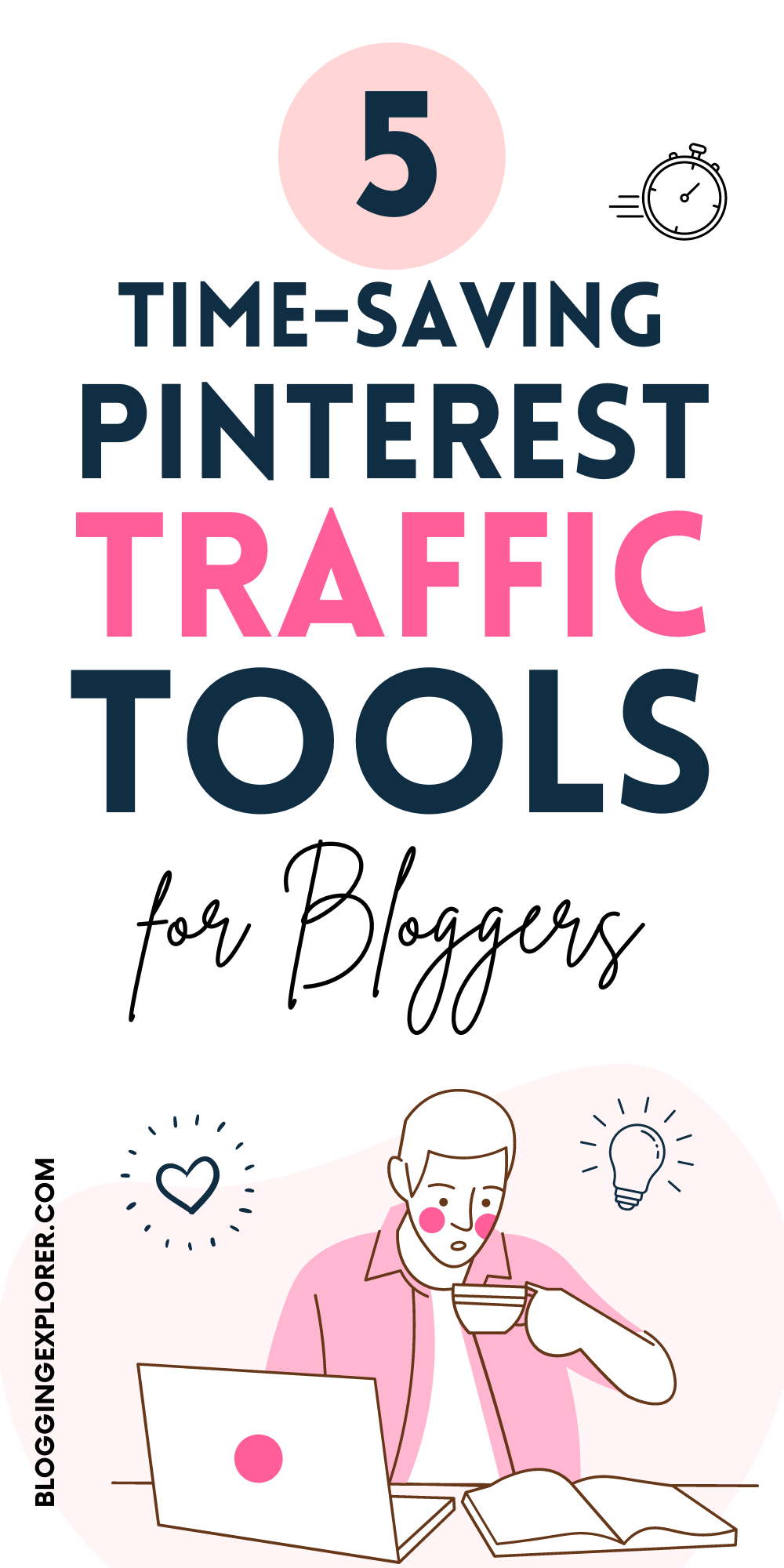 6 Best Pinterest Tools to Grow Your Blog Traffic Faster