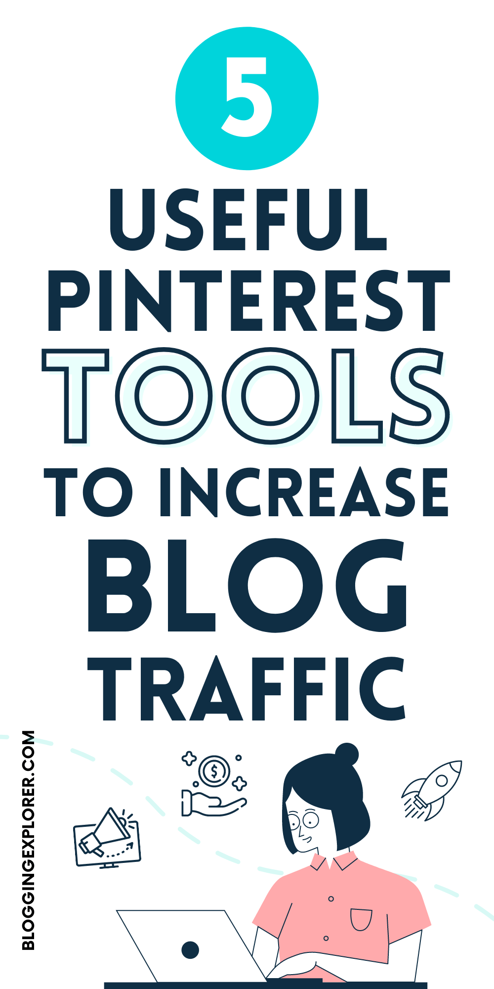 5 Best Pinterest Tools to Grow Your Blog Traffic Faster