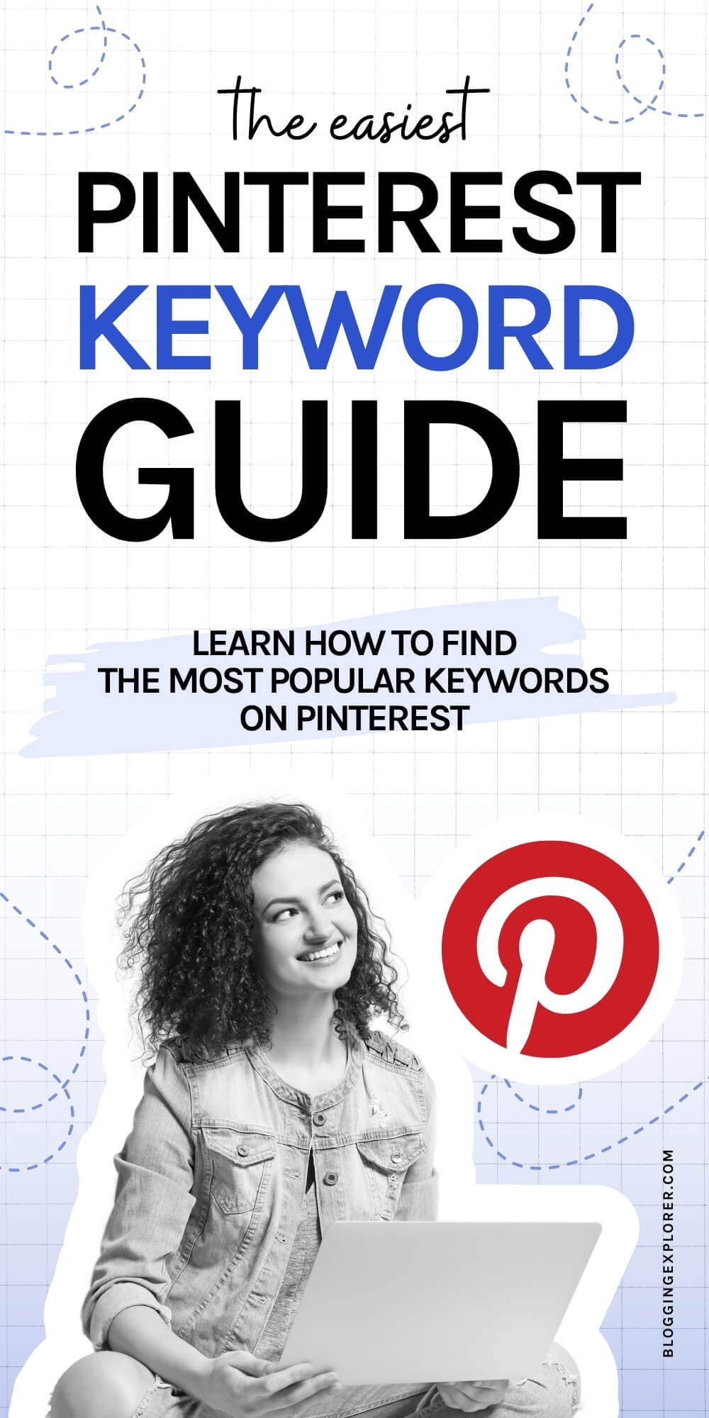 The easiest Pinterest keyword guide – Learn how to find the most popular keywords on Pinterest