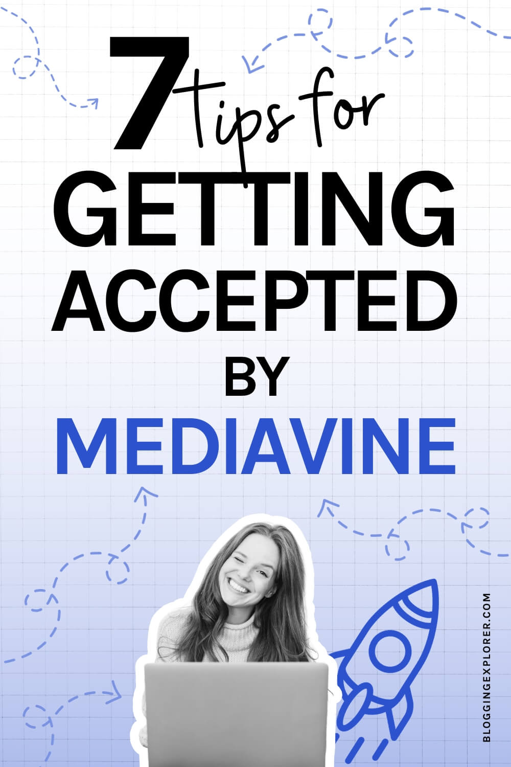 Tips for getting accepted by Mediavine