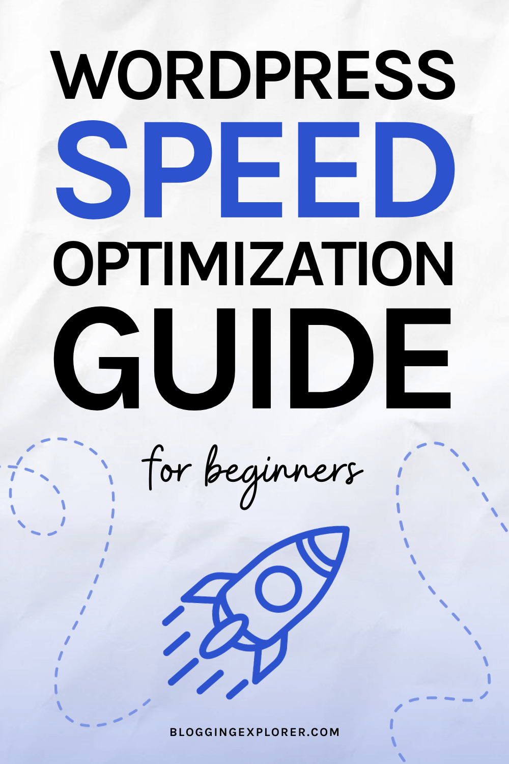 WordPress speed optimization guide for beginners